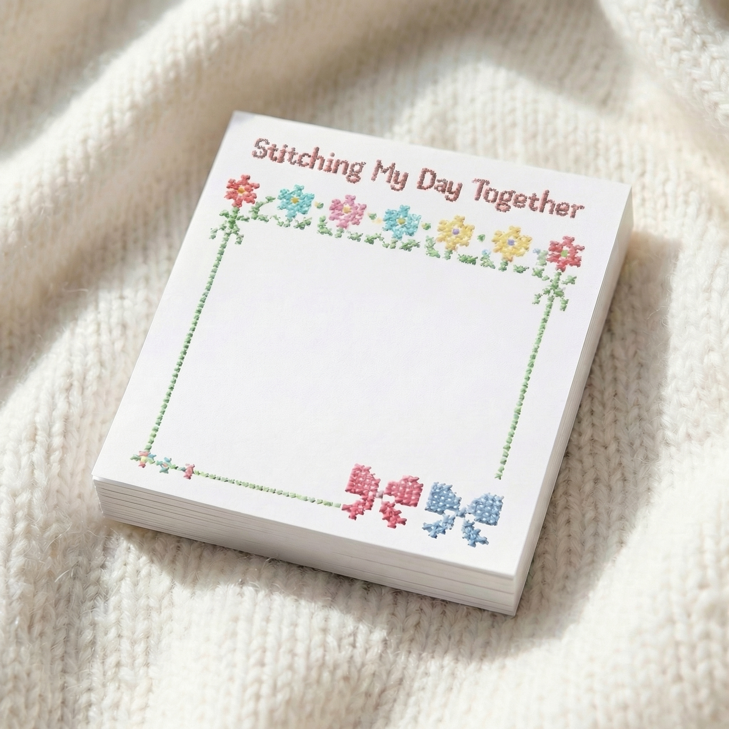 Cross Stitch Sticky Note Pad Decorative Floral Design Colorful Flowers Bows Stitching My Day Together Text Craft Room Stationery Three By Three Inch Sixty Sheets Adhesive Backing Needlework Theme Office Supply Sewing Room Decor Crafting